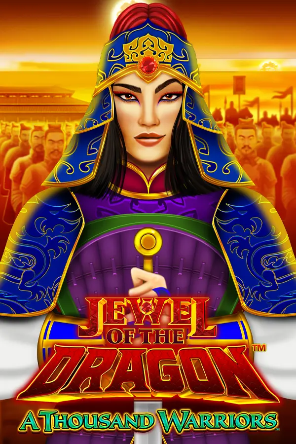 Jewel of the Dragon: A Thousand Warriors