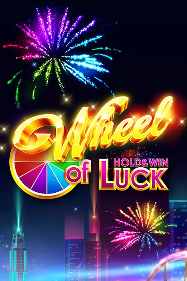 Wheel of Luck – Hold & Win